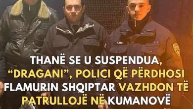Photo of Thanë se u suspendua, “Dragani”, polici që “përdhosi” flamurin shqiptar vazhdon të patrullojë në Kumanovë