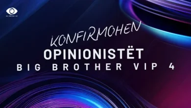 Photo of Mori fund pritja, konfirmohen opinionistët e “Big Brother VIP 4”!
