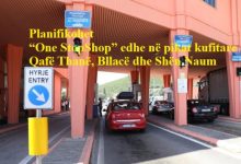 Photo of Planifikohet “One Stop Shop” edhe në pikat kufitare Qafë Thanë, Bllacë dhe Shën Naum