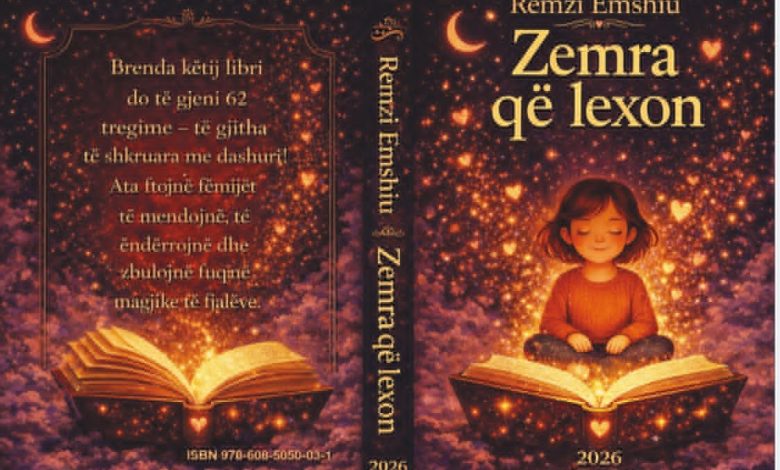   ZEMRA QË LEXON   LIBRI I RI QË FTON FËMIJËT TË LEXOJNË ME ZEMËR