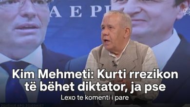 Photo of Lajme Kim Mehmeti: Kurti rrezikon të bëhet diktator, ja pse