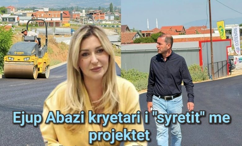 Ejup Abazi kryetari i  syretit  me projektet Kaltrina Zekolli Shaqirit