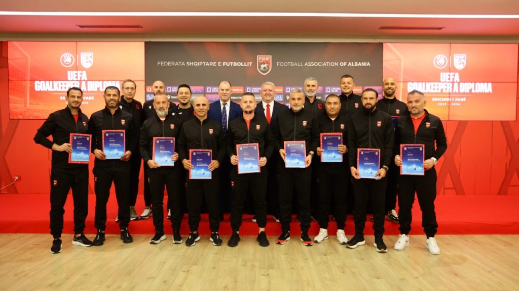 Përfundon me sukses kursi i parë UEFA Goalkeeper A  Duka  Një zhvillim shumë i rëndësishëm për futbollin shqiptar